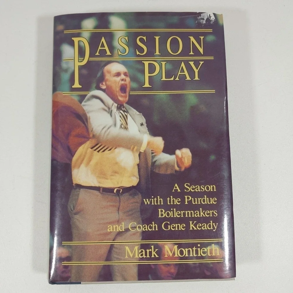 Passion Play Book By Mark Montieth-signed By Gene Keady And Author Mark Montieth